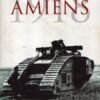 Amiens: 1918