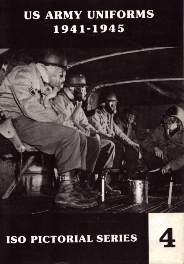 U.S. Army Uniforms: 1941-1945