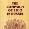 The Campaign of 1812 in Russia