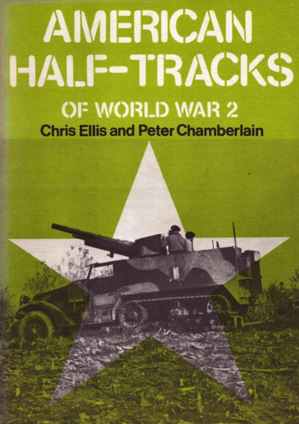 American Half-Tracks of World War 2