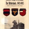 Eastern Troops in Zeeland, The Netherlands, 1943-1945: Hitler's Osttruppen in the West by J. N. Houterman