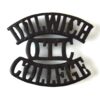 Dulwich College Officer Training Corps (DULWICH/OTC/COLLEGE) Shoulder Title, Bronze