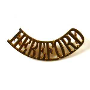 Herefordshire Light Infantry (HEREFORD, 1908-1967 Pattern) Curved Brass Shoulder Title