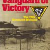Vanguard of Victory: 79th Armoured Division by Fletcher, David