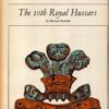 10th Royal Hussars (Famous Regiments S.) by Brander, Michael