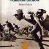 Foreign Legion (English/French Text) by Dufour, Pierre