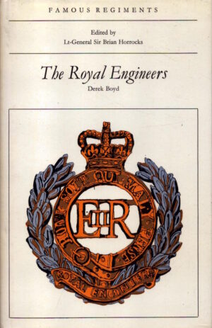Royal Engineers (Famous Regiments S.) by Derek Boyd