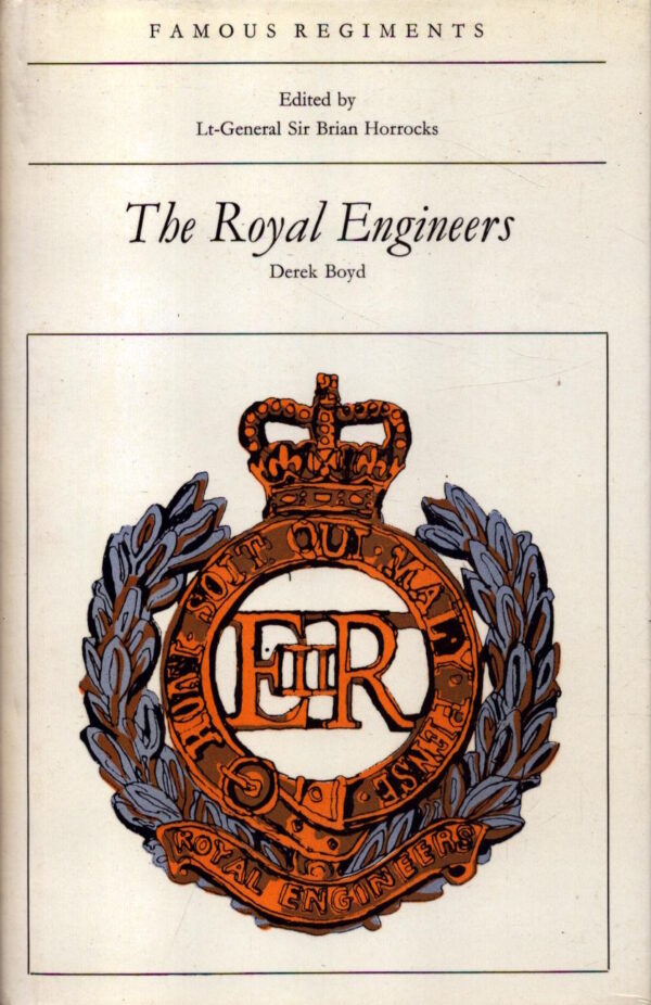 Royal Engineers (Famous Regiments S.) by Derek Boyd | Militaria.co.uk