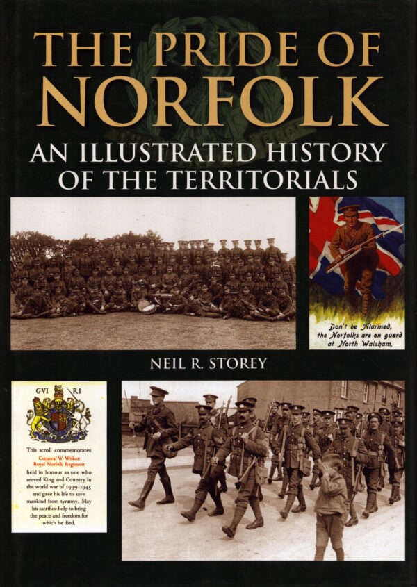 The Pride of Norfolk by Neil R. Storey | Militaria.co.uk
