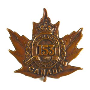 153rd (Wellington) Battalion, Canadian Expeditionary Force Cap Badge (1915-1917 Pattern) - Manufactured by Ellis & Co., 1916
