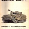 Panzerkampfwagen IV: "Workhorse" of the German Panzertruppe by Walter J. Speilberger & Uwe Fest