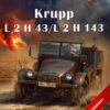 Krupp L 2 H 43 / L 2 H 143 Tank Power vol. CXC 454 by Janusz Ledwoch