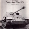 Elefant Panzerjager Tiger (P) (Museum Ordnance Special #4) by Thomas L. Jentz (Copy)