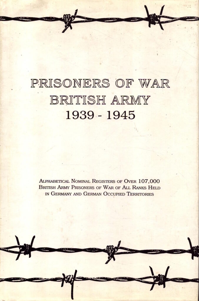 Prisoners of War: British Army, 1939-45 by HMSO