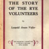 The Story of the Rye Volunteers by Leopold Vidler