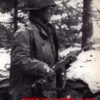 Lost Battalions: Going for Broke in the Vosges, Autumn 1944 by Franz Steidl