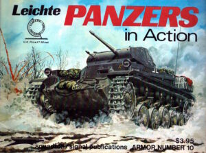 Leichte Panzers in Action - Armor No. 10 by Uwe Feist & Mike Dario