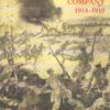 The Honourable Artillery Company in the Great War, 1914-1919 by G. Goold Walker