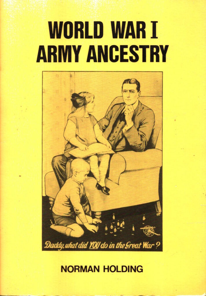 World War I Army Ancestry by Norman H. Holding