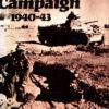 North African Campaign, 1940-43 by W.G.F. Jackson