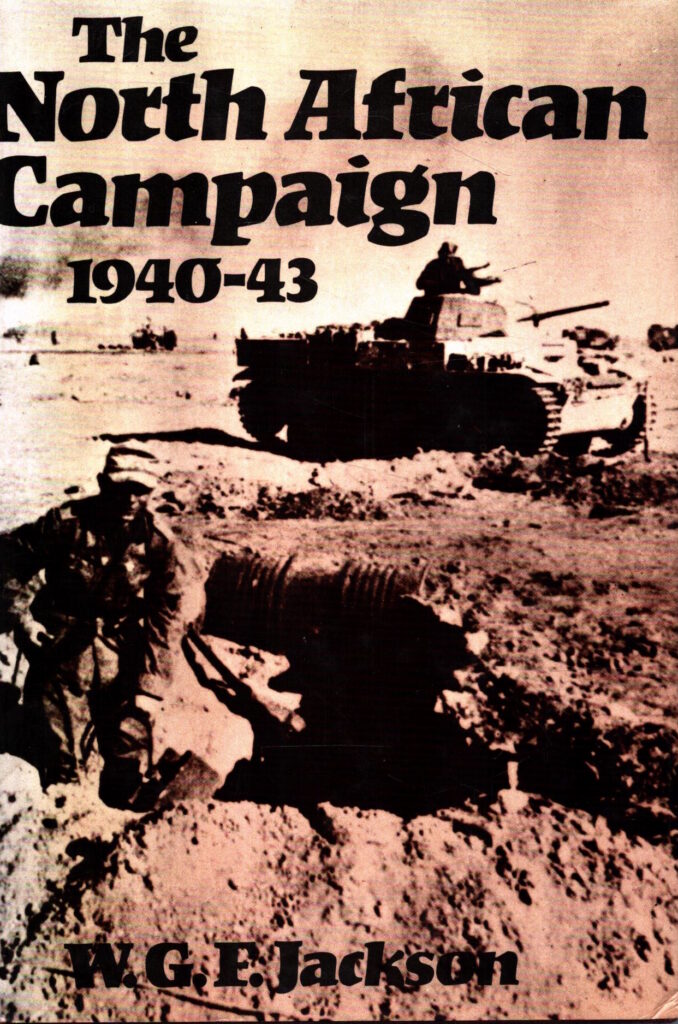North African Campaign, 1940-43 by W.G.F. Jackson