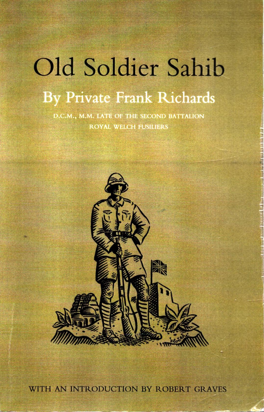 Old Soldier Sahib by Frank Richards