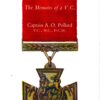 Fire-Eater; The Memoirs of a VC by A.O. Pollard