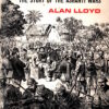 The Drums of Kumasi: The Story of the Ashanti Wars by Alan Lloyd