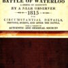 The Battle of Waterloo by A Near Observer