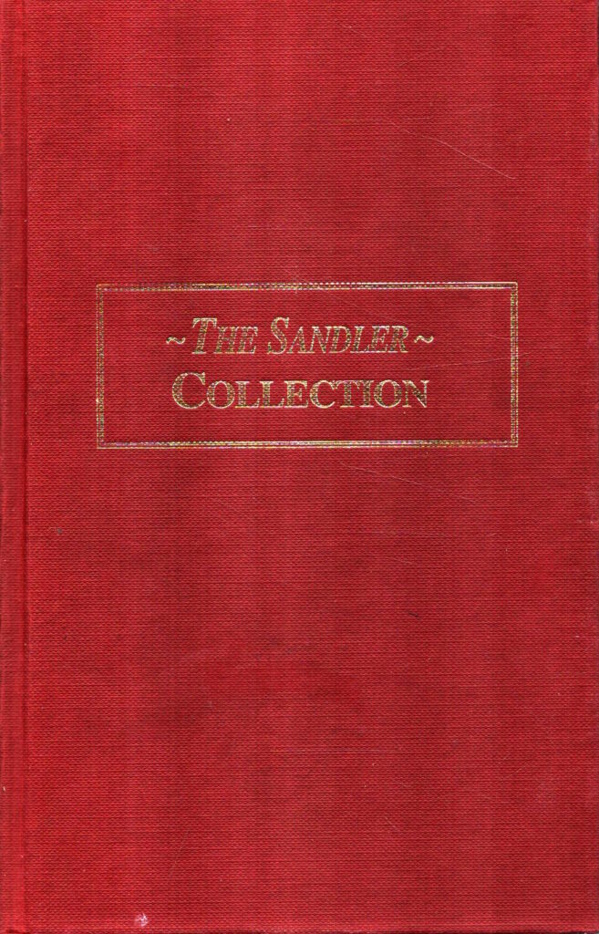 The Sandler Collection: Annotated Bibliography of Books Relating to the Military History of the French Revolution and Empire in the Library of John Sandler by Victor Sutcliffe