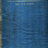 Superiority Of Fire: A Short History Of Rifles & Machineguns by Major C.H.B. Pridham