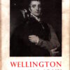 Wellington and His Army by Godfrey Davies