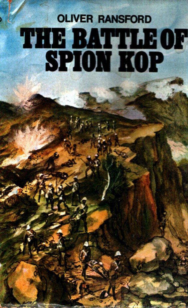 The Battle of Spion Kop by Oliver Ransford