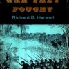 The War They Fought by Richard B. Harwell