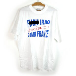 Vintage Iraq War 2003 "F*** Iraq, Bomb France" T-Shirt